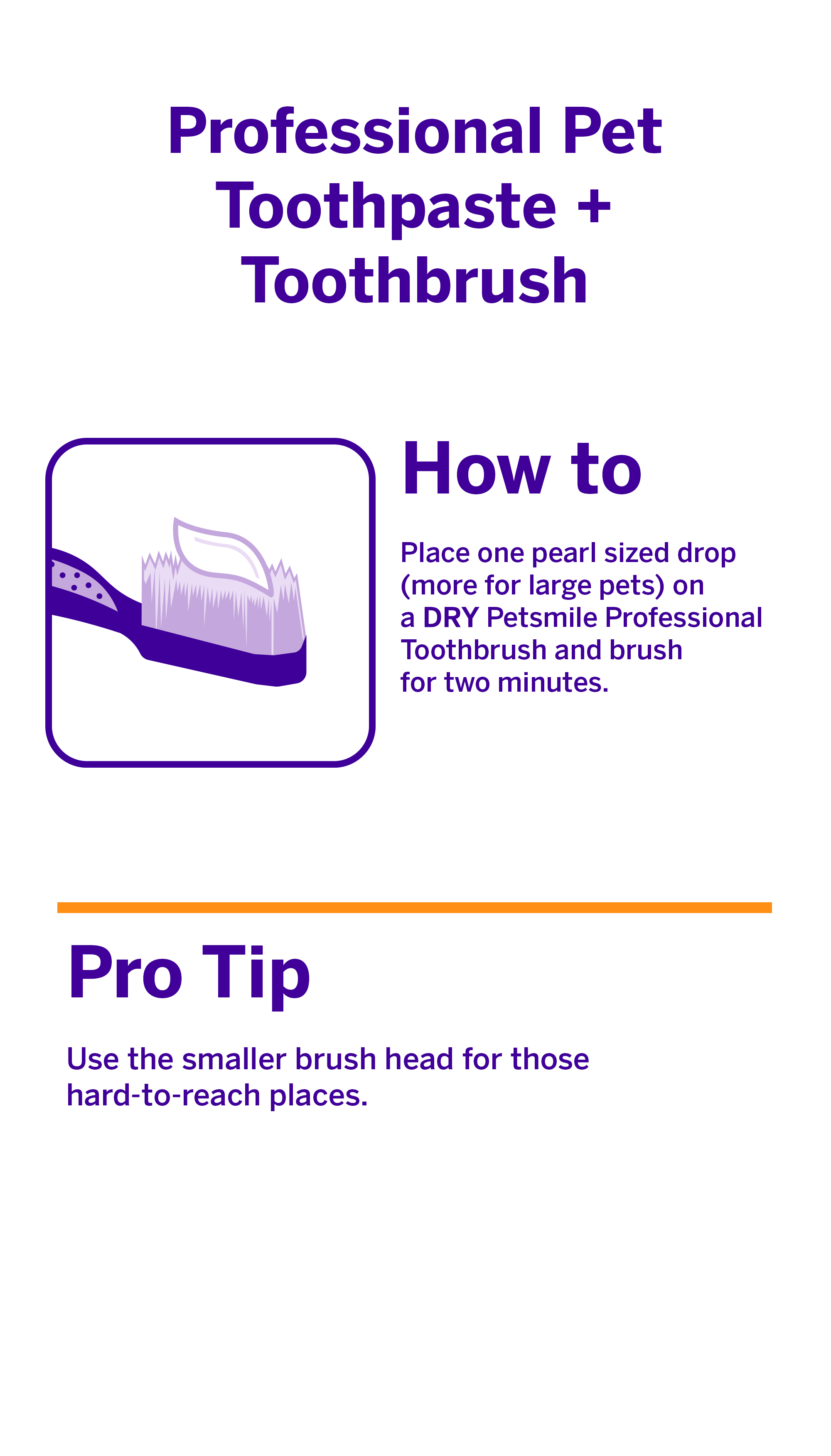 Instructional graphic for petsmile Professional Dog Toothpaste Say Cheese Large & Professional Dog Toothbrush showcases VOHC accepted quality, a pearl-sized drop on the brush, and a tip: use the small brush head for hard-to-reach dental spots.